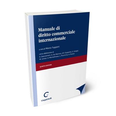 Manuale di Diritto Commerciale Internazionale